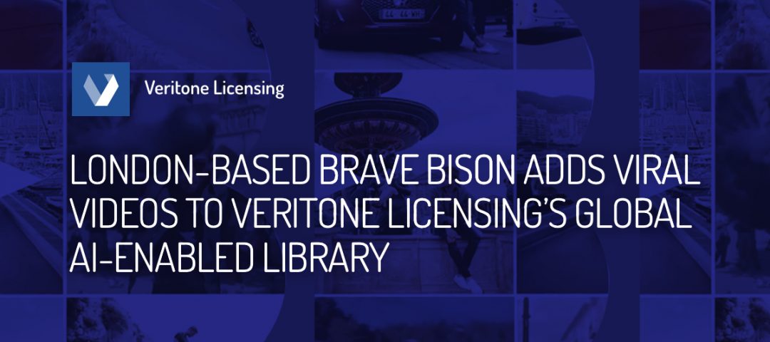 London-based Brave Bison Adds Viral Videos to Veritone Licensing’s Global AI-enabled Library