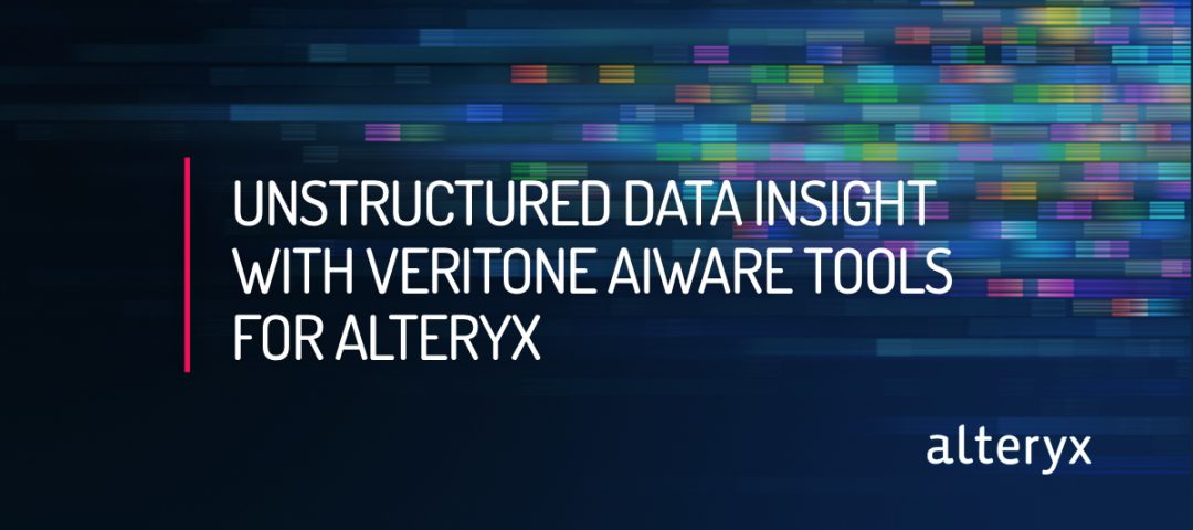 Unstructured Data Insight with Veritone aiWARE Tools for Alteryx
