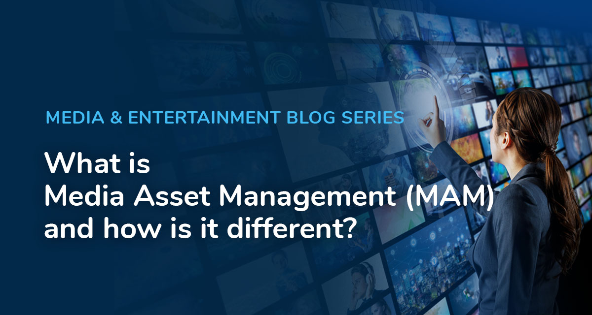 what-is-media-asset-management-mam-and-how-is-it-different-veritone