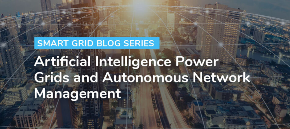 Artificial Intelligence Power Grids