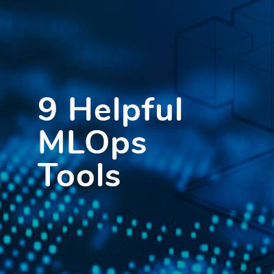 MLOps Tools