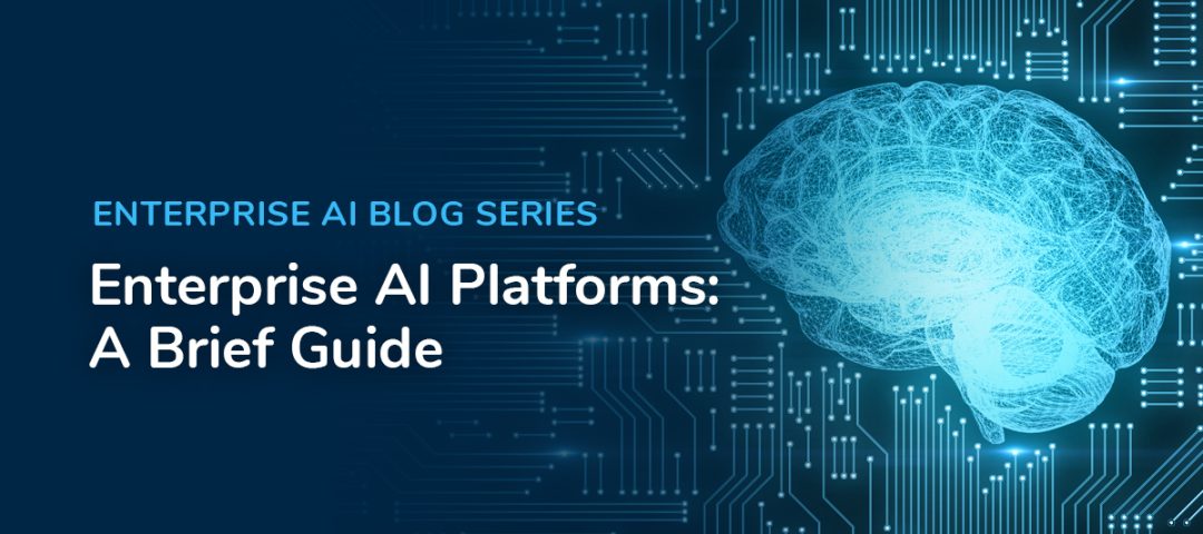 Enterprise AI Blog Series