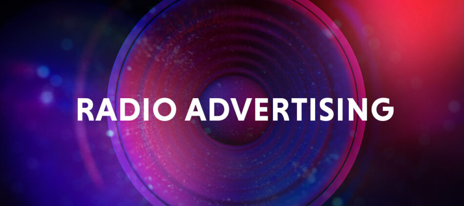 Radio Advertising